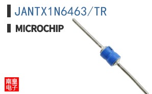 JANTX1N6463/TR
