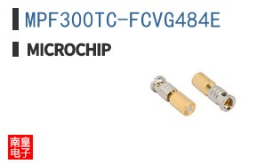 MPF300TC-FCVG484E